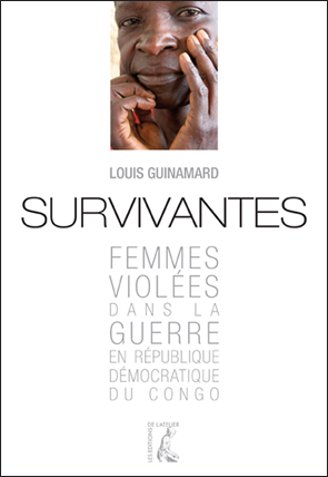 You are currently viewing Suvivantes. Femmes violées en République démocratique du Congo