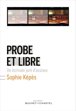 You are currently viewing Probre et libre. Un écrivain juré d’assises