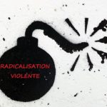 Lire la suite à propos de l’article Regards croisés sur la radicalisation violente (islamiste et d’extrême droite)