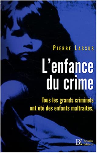 You are currently viewing L’enfance des tueurs en série