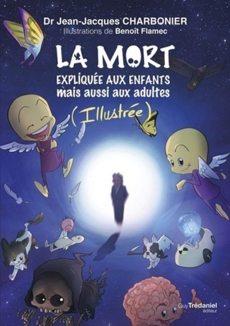 You are currently viewing La mort expliquée aux enfants, mais aussi aux adultes