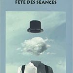 Lire la suite à propos de l’article Préface Evelyne Josse. « Hypnothérapie(s), fête des séances », un ouvrage de Jean-Luc Roquet, Satas, 2018