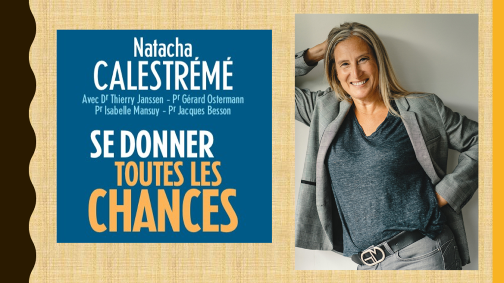 Se donner toutes les chances avec Natacha Calestrémé - Résilience PSY