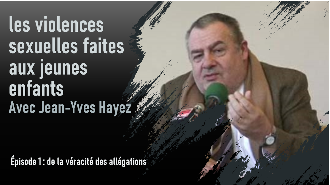 You are currently viewing Les violences sexuelles faites aux jeunes enfants par Jean-Yves Hayez