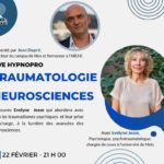 Lire la suite à propos de l’article Le traumatisme psychique à la lumière des neurosciences, avec Évelyne Josse