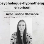 Lire la suite à propos de l’article Une psychologue-hypnothérapeute en prison