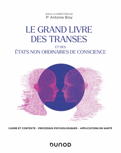 You are currently viewing Le Grand Livre des transes et des états non ordinaires de conscience