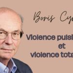 Lire la suite à propos de l’article Boris Cyrulnik : Violence pulsionnelle et violence totalitaire