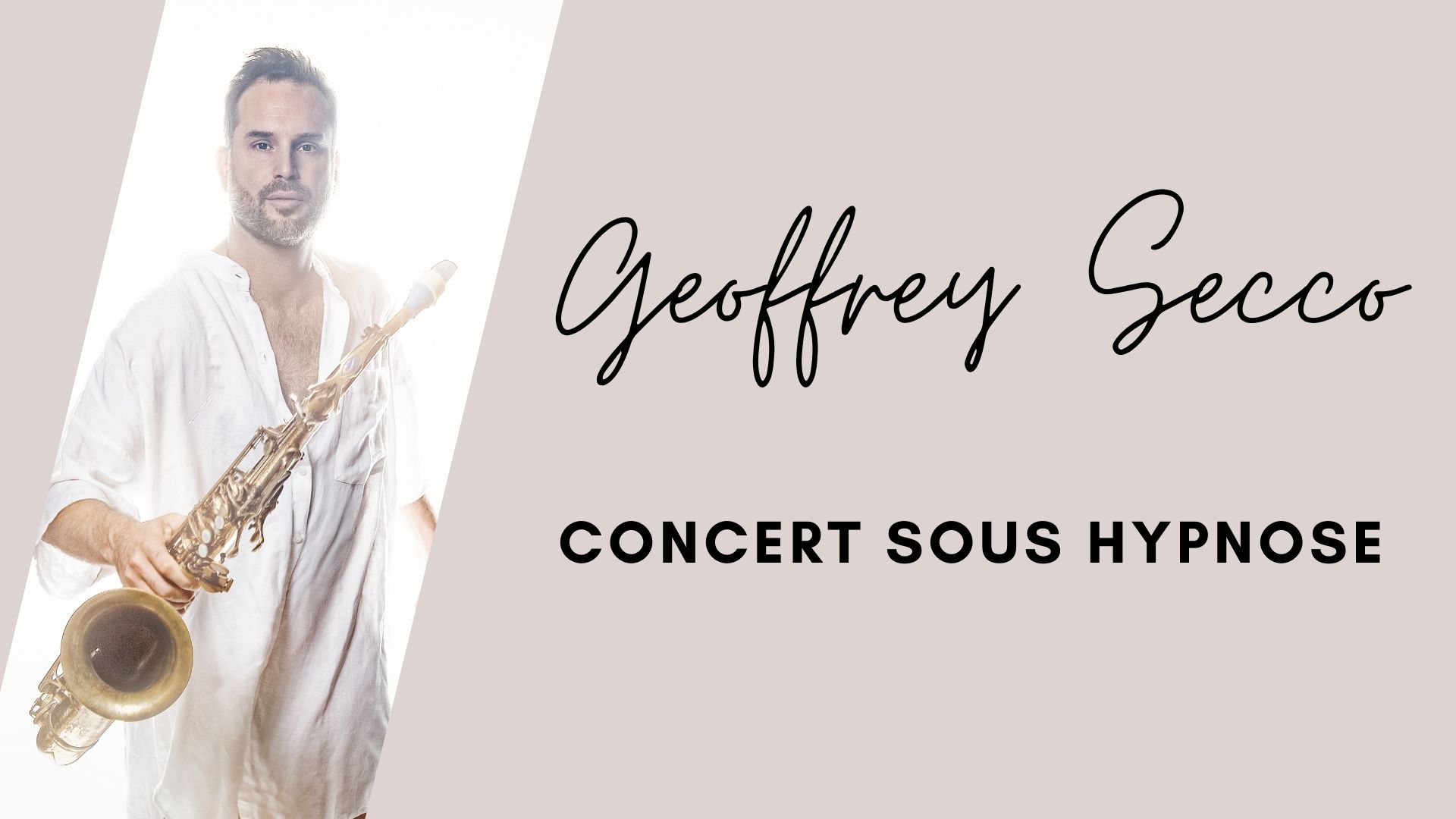 You are currently viewing Concert sous hypnose. Avec Geoffrey Secco