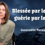 Lire la suite à propos de l’article Blessée par le lien, guérie par le lien : Gwenaëlle Persiaux