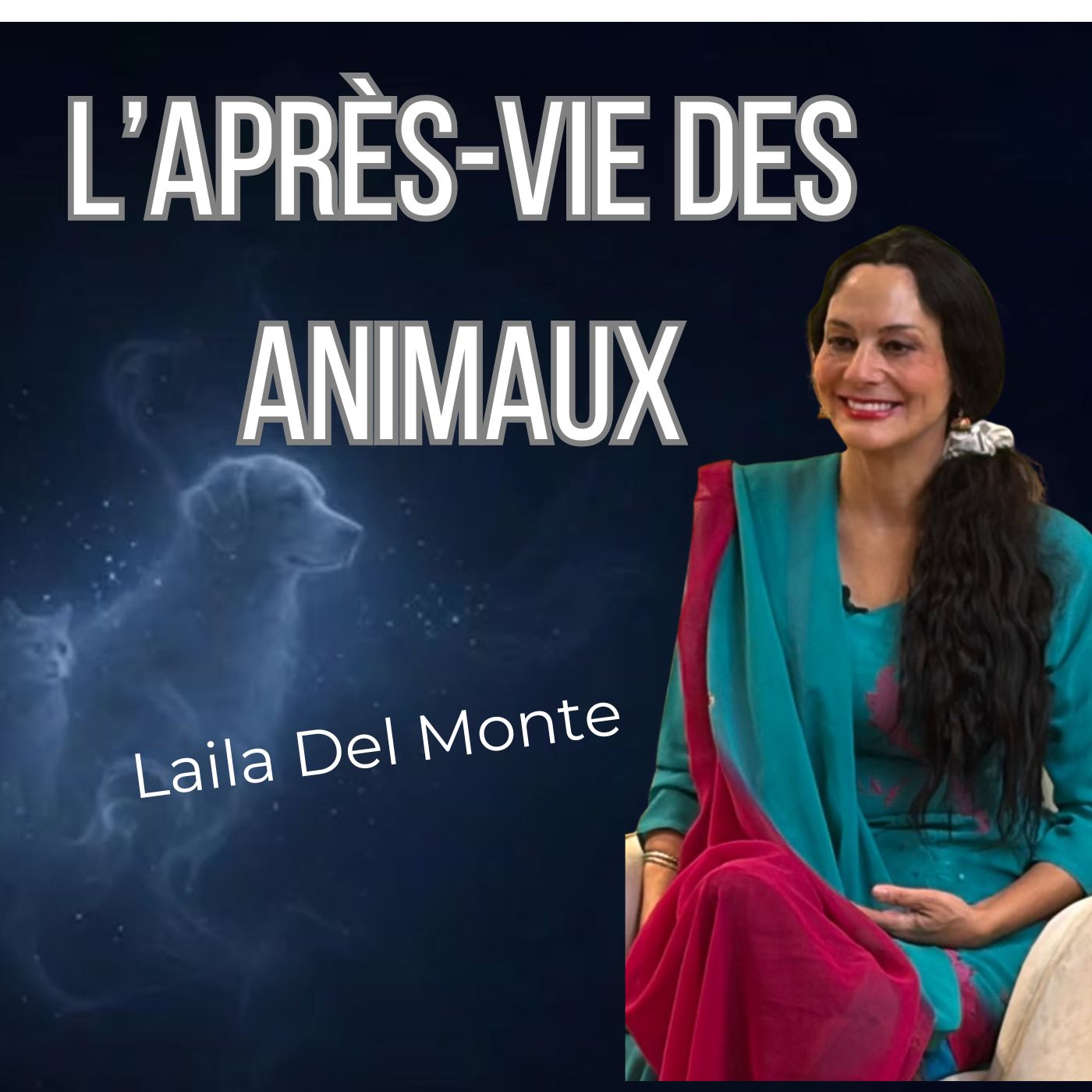 L’après-vie des animaux : Laila Del Monte